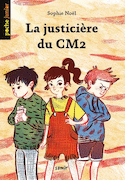 Justicière du CM2 (La)